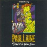 Paul Laine - Stick It In Your Ear